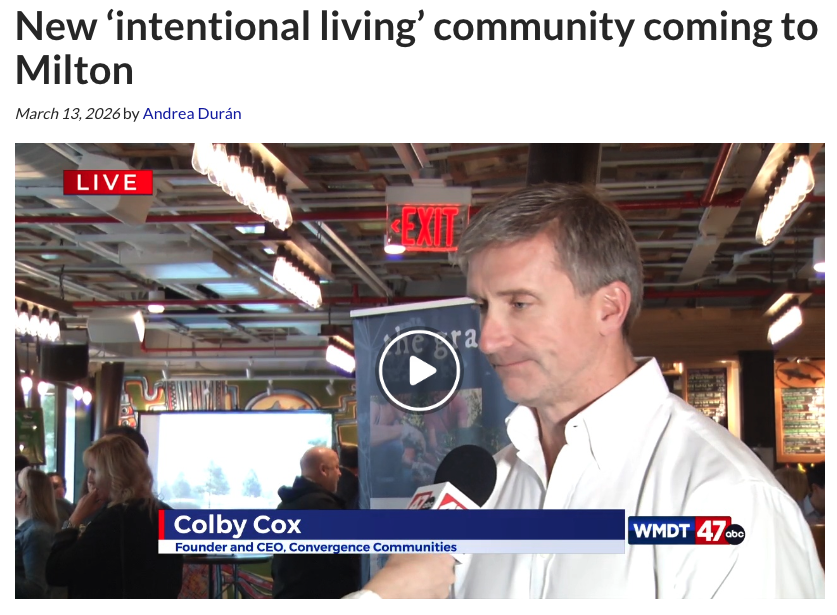 WMDT: New ‘intentional living’ community coming to Milton